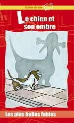 Le chien et son ombre.  (CD+ Book)