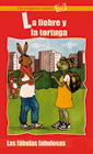 Le lièvre et la tortue.  (CD+ Book)