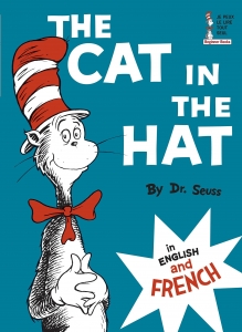 Cat in the hat /  Chat au Chapeau [bilingual]