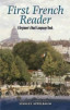 First French reader: a beginners book