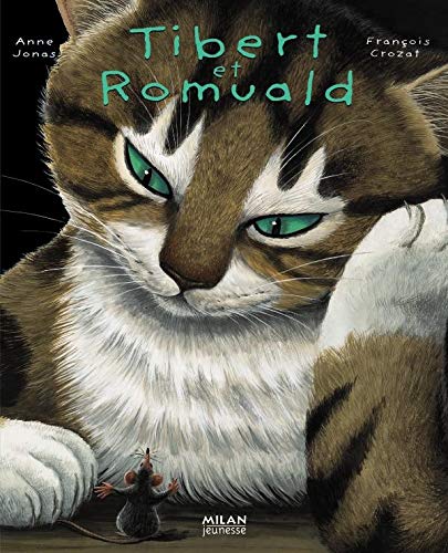 Tibert Et Romuald