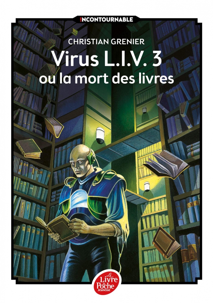 Virus Liv 3 Ou La Mort Des Livres Book In French For Teens And Young Adults Virus Liv 3 Ou La Mort Des Livres Book In French For Teens And Young Adults