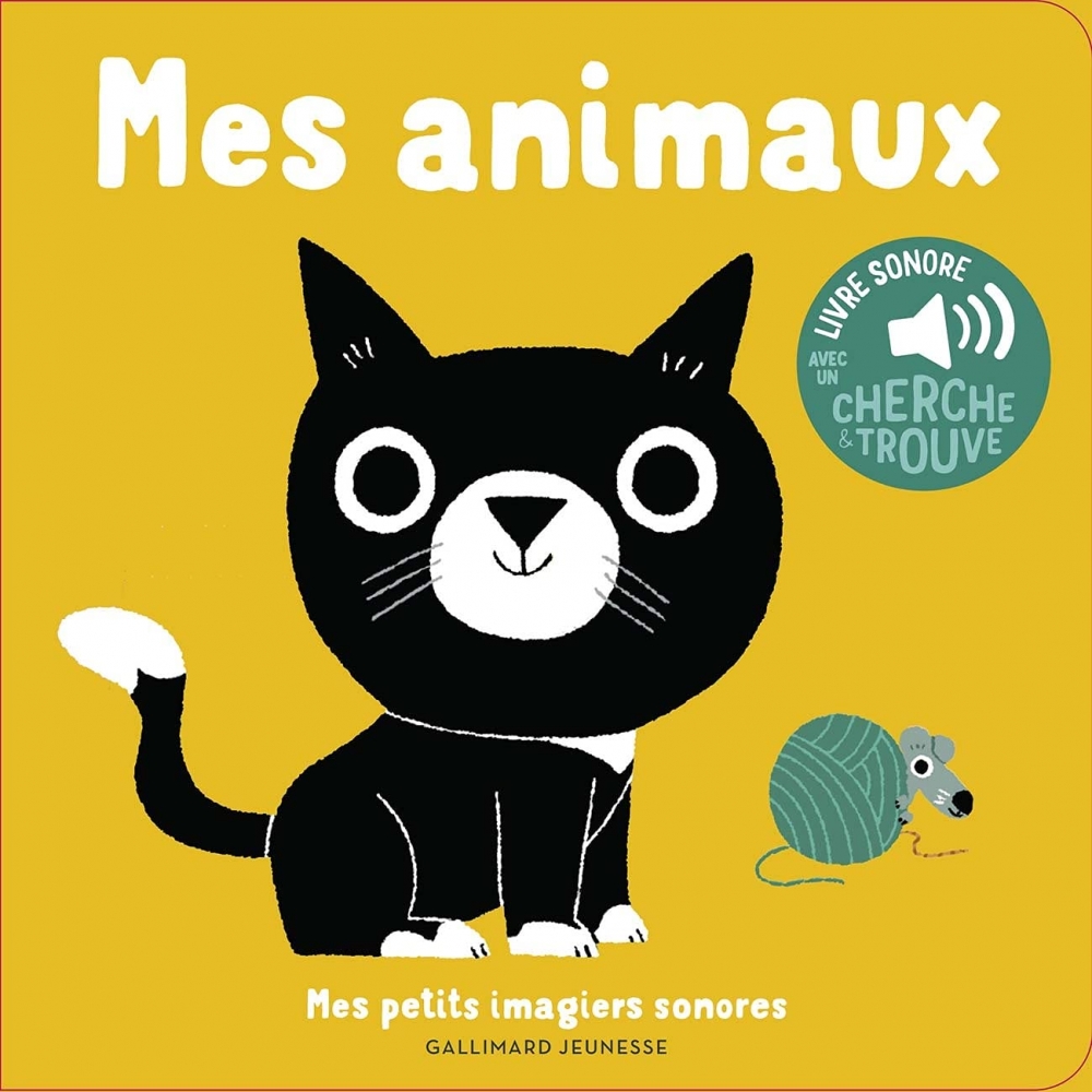 Imagiers Sonores: mes animaux board book for children