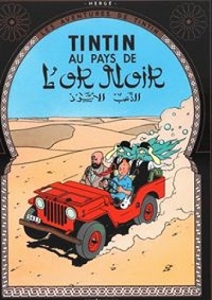 Tintin au pays de l'or noir. T15