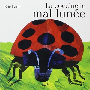 La coccinelle mal lunée.<sup>FR</sup>