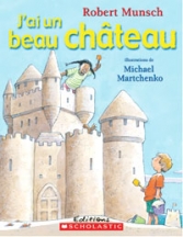 J'ai un beau château. (Book + CD)