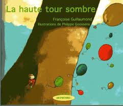 La haute tour sombre.