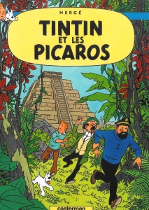 Tintin et les Picaros. T23