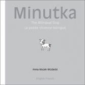 Minutka, la petite chienne bilingue.