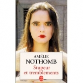 Stupeur et Tremblements. <br>A. Nothomb