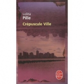 Crpuscule ville