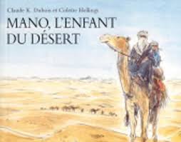 Mano, l'enfant du désert.