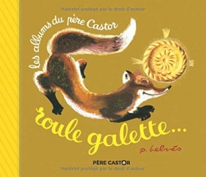 Roule galette ...