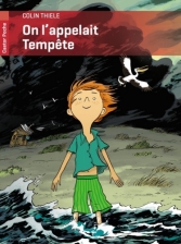 On l'appelait Tempête.