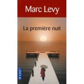 La Première Nuit. <br>M. Levy