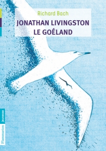 Jonathan Livingston, le goéland.