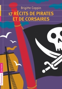 17 recits de pirates et corsaires.