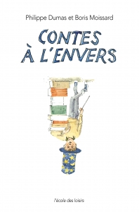 Contes à l'envers.
