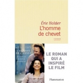 L'Homme de chevet.<br>Eric Holder