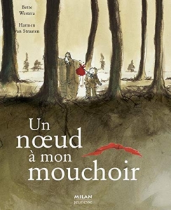 Un noeud à mon mouchoir.