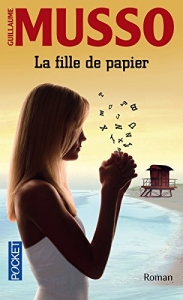 La fille de papier. <br>G. Musso