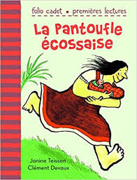 La pantoufle écossaise.