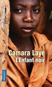 L'Enfant noir. <br>Camara Laye