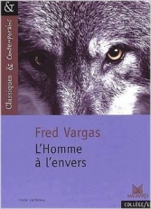 L'homme à l'envers. <br>F. Vargas