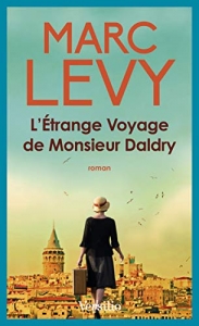 Etrange voyage de M. Daldry. <br>M. Levy