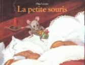 La petite souris.