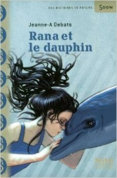 Rana et le dauphin.