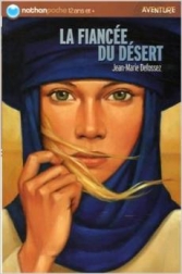 La fiancée du désert.