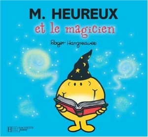 M. Heureux et le magicien.