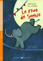 Le Rêve de Sophie. (Livre + Audio)<sup>FR</sup>