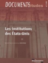 Les institutions des Etats-Unis.