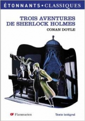 3 Aventures de Sherlock Holmes.<br>Conan Doyle