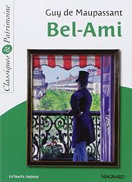 Bel-Ami. <br>Guy de Maupassant