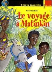 Le voyage à Matinkin.