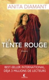 La tente rouge.<br>Anita Diamant