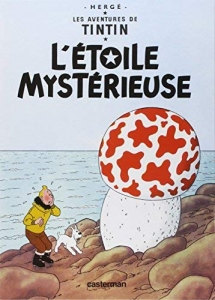 Tintin, l'Etoile mystérieuse. T10