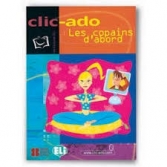 2. Les copains d'abord. (Livre + CD)