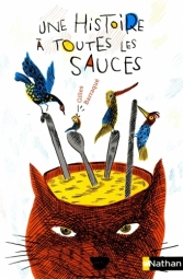 Une histoire à toutes les sauces.