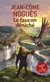 Le faucon déniché.