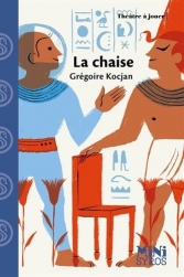 La chaise. <br>[Theater for kids]