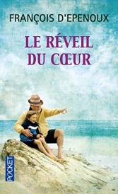 Le réveil du coeur.<br>F. d'Epenoux