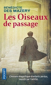 Les oiseaux de passage.<br>B. Des Mazery