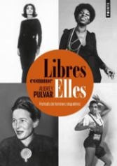 Libres comme Elles.<br>A. Pulvar