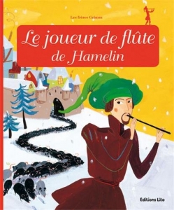 Le joueur de flûte de Hamelin.