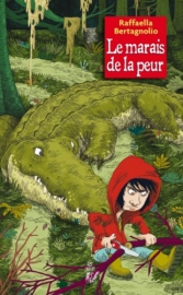 Le marais de la peur.