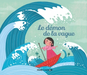 Le démon de la vague.